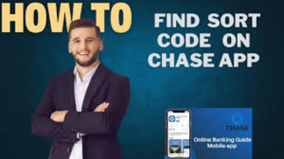 How Do I Find My Chase Sort Code
