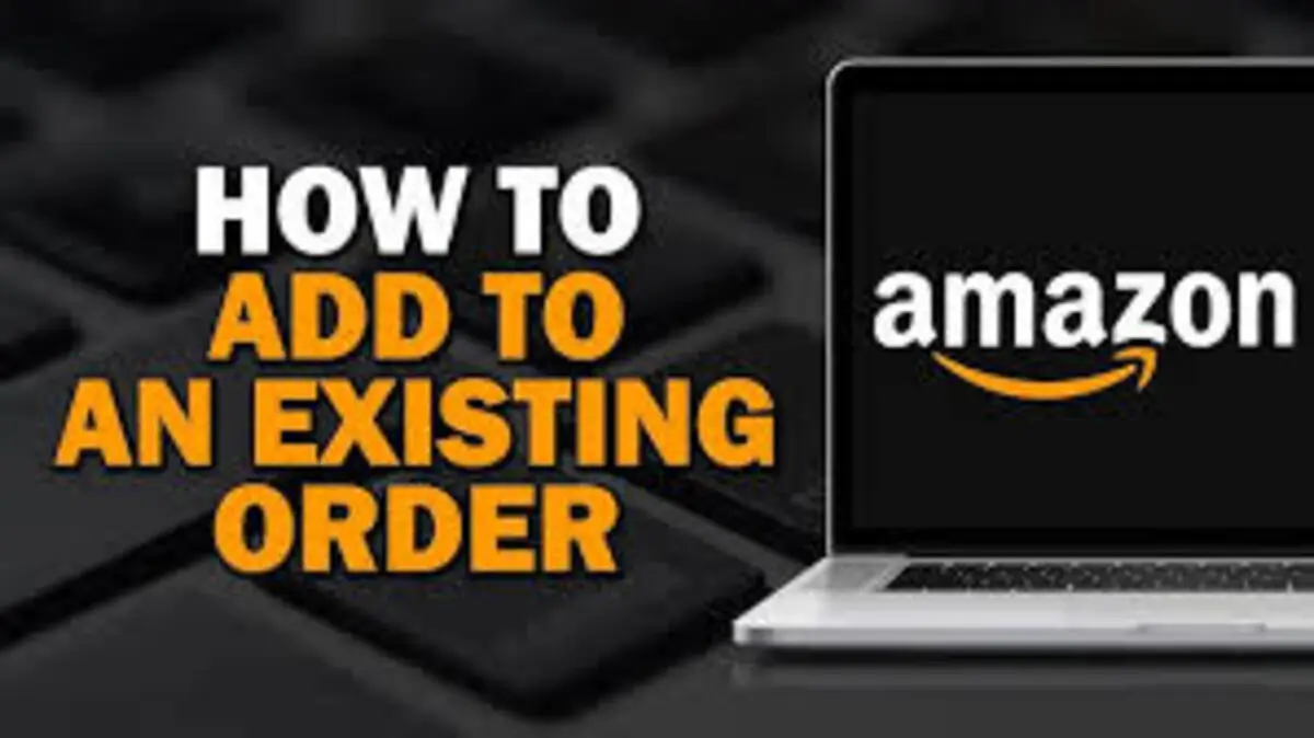 How to Add to Amazon Order Within 24 Hours